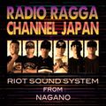 #13 Riot Sound System Selection from Nagano 2022.01.01