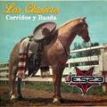 DJ Jesse O - Los Clasicos Corridos y Banda