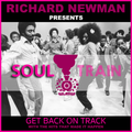 Richard Newman Presents Soul Train