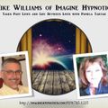 Mike Williams w/Pamela Tartar - Past Lives and Life Between Lives Regression