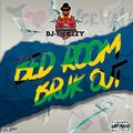 BED ROOM BRUK OUT (GALDEM MIX)DANCEHALL @DJTICKZZY ON ITUNES,SPOTIFY