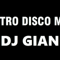 DJ GIAN Retro Disco Mix