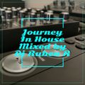 JOURNEY IN HOUSE