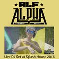 Alf Alpha Live DJ Set at Splash House 2016 Sunday Riviera Hotel