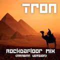 DJ Tron RockDaFloor Mix (Arabian Version)