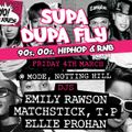 Supa Dupa Fly x Mode x Fri 4th March x 90s & 00s Hiphop & RnB