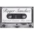 Roger Sanchez - Defected Session Mix 2001