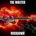 the master - rockdown