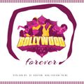 Bollywood Forever 2021 by DJ Ashton Aka Fusion Tribe