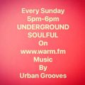 urban grooves - underground soulful - 01  Novembre 2020 www.warm.fm