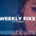 WEEKLY FIXX 12 - TRAP EDITION - DJ BRAXX