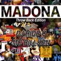 MADONA Throw Back Edition Mixed by DJ HIDE-O & MC BILI-KEN