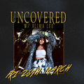 Uncovered w/ Alima Lee - 26th March 2021