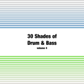 30 Shades of Drum & Bass - vol.4