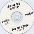 Maximes Boxing Day All Nighter 2004 part 3