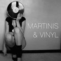 Martinis n Vinyl 5-30-14