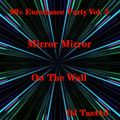 90's Eurodance Party Vol. 3 - Mirror Mirror On The Wall