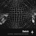 Dadub - Secret Thirteen Mix 100 [reupload]