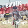 BOWTIE - Festival Mixtape [with ambience]