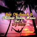 Best Of Beach & Chillout House Music Vol 1 Dj ICE