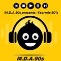 M.D.A.90s presents -Yearmix 90’s