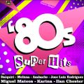Dj Shaggy - Gregory Villarreal - 80's Super Hits Español