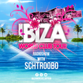 Ibiza World Club Tour - Radioshow with Schtroobo (2020-Week42)