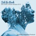 Sid Le Rock (Decoded Mixtape) Winter 2015