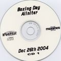 Maximes Boxing Day All Nighter 2004 part 1