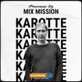 SSL Pioneer DJ MixMission - Karotte