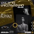 Soul Of The Underground with Stolen SL | EP051 | Guest mix by ALPHA21