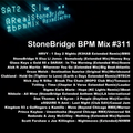 #311 StoneBridge BPM Mix