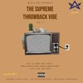 The Supreme Throwback Vibe Vol. 2