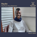 Aquila | The Pure Vinyl Selection | The BoAt Pod | March 2023