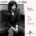 I hate snow in april - A tribute 2 Prince