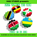 EAST AFRICA MIX 2020 by DJ NAD