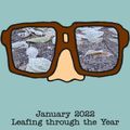 Spectacles - January 2022: Leafing through the Year