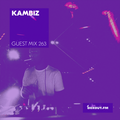 Guest Mix 263 - Kambiz [08-11-2018]