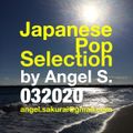 Japanese Pop Selection, 03182020, Angel in the Mix