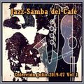 Jazz-Samba del Café - LP Colección Julio 2019-07 Vol 1