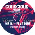 MR KJ  - Conscious Sounds - Soul Fusion - LIVE STREAM