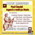 Va ofer:   Teatru radiofonic de la RadioProdiaspora  Ingerul a vestit pe Maria de Paul  Claudel