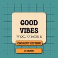 DJ GEMINI PRESENTS GOOD VIBES VOLUME 5