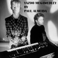 Yazoo Megamedley by Paul Almeida