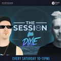 The Session - Episode 29 Feat Dixie
