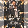 HIPHOP ART 4 - DJLISTER254