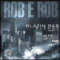 DJ Rob E Rob & SP - Blazin Blends #4