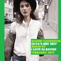 I LOVE DJ BATON - OLYA'S MIX 2017 SOUND LOOKBOOK
