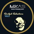 Dj Mikas - Deep & Soulful 3