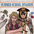 Camp TNUC Part III: Summer School Invasion